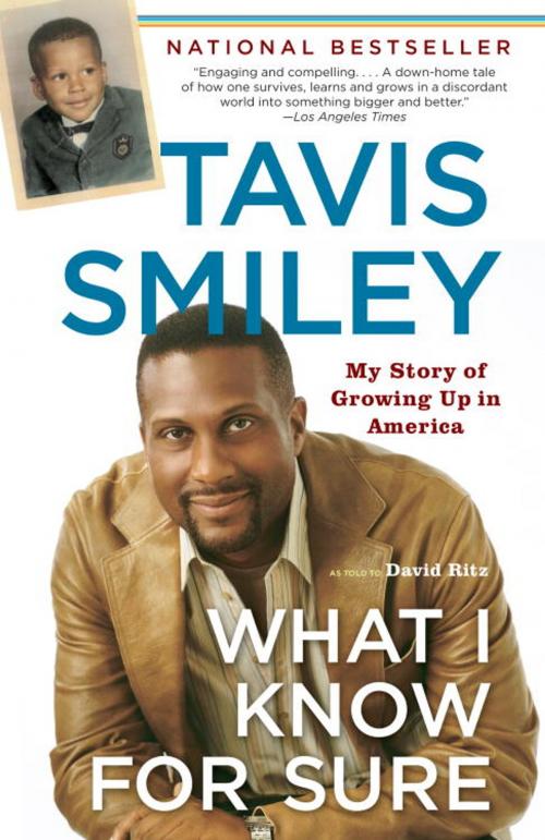 Cover of the book What I Know For Sure by Tavis Smiley, Knopf Doubleday Publishing Group