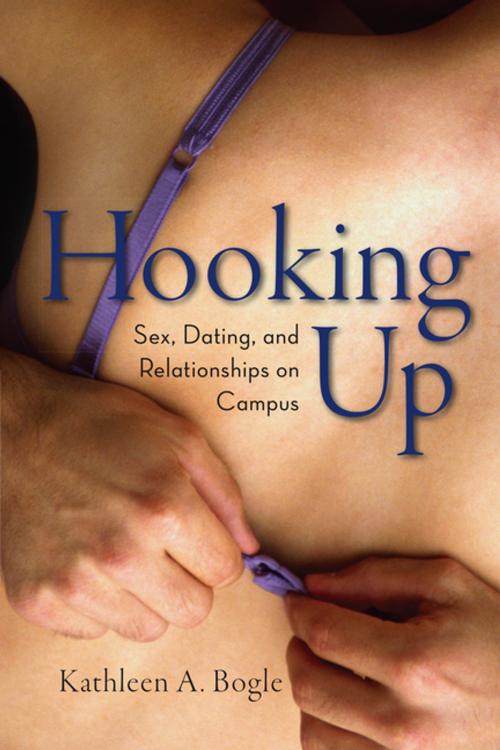 Cover of the book Hooking Up by Kathleen A. Bogle, NYU Press