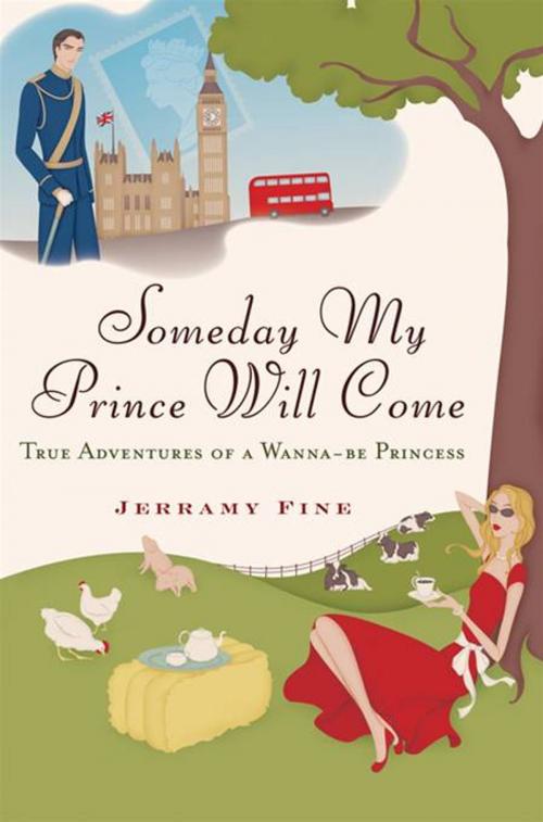 Cover of the book Someday My Prince Will Come by Jerramy Fine, Penguin Publishing Group