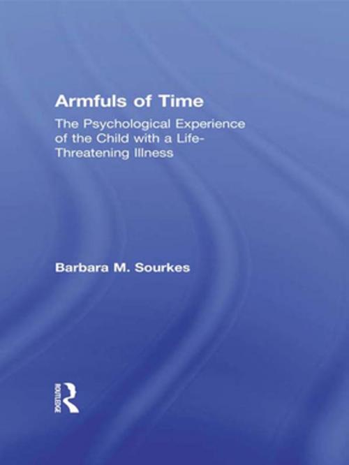 Cover of the book Armfuls of Time by Barbara M. Sourkes, Taylor and Francis