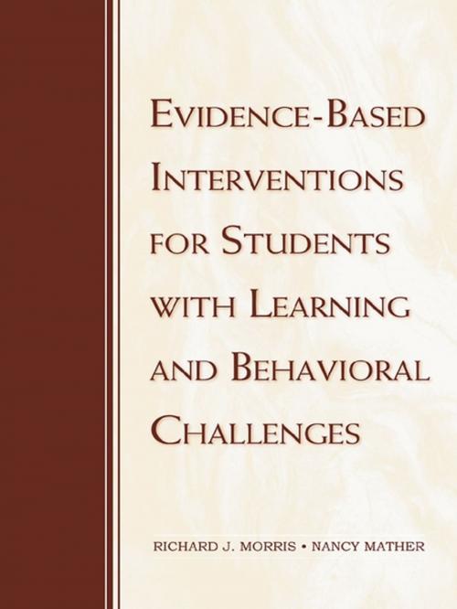 Cover of the book Evidence-Based Interventions for Students with Learning and Behavioral Challenges by , Taylor and Francis