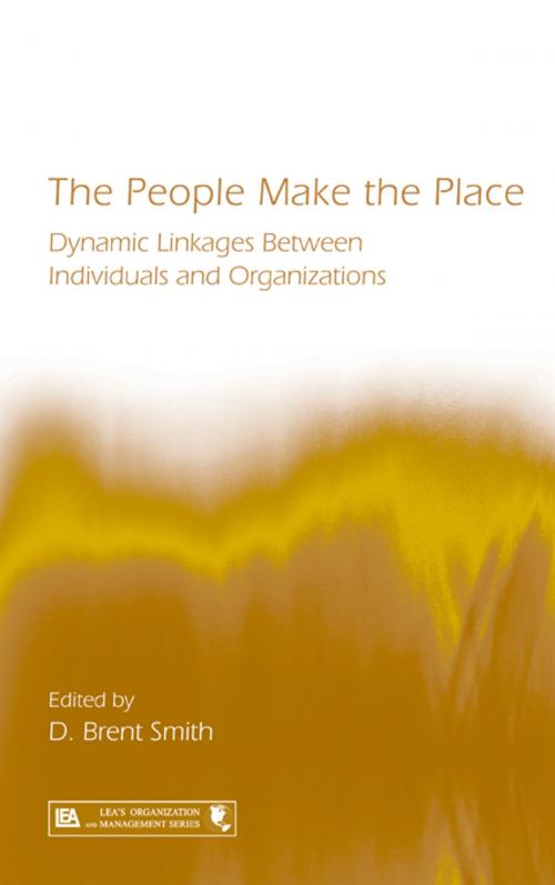 Cover of the book The People Make the Place by , Taylor and Francis