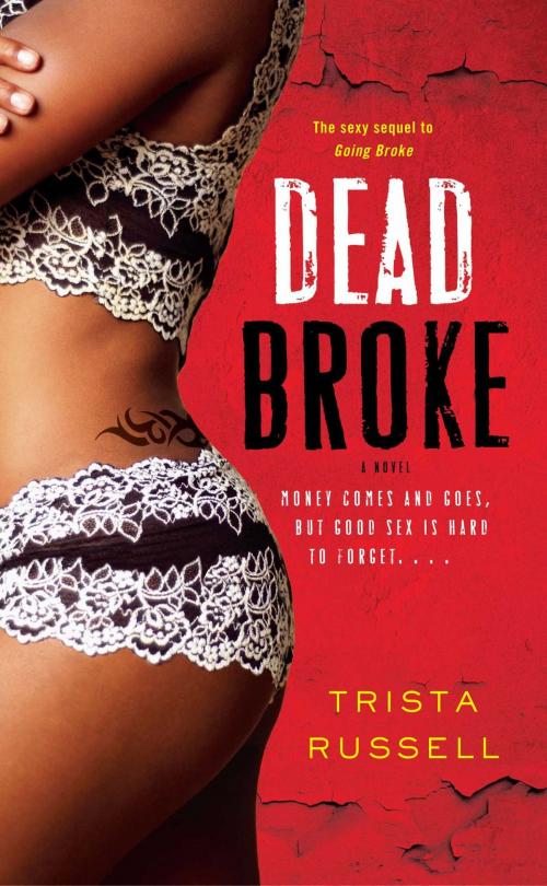 Cover of the book Dead Broke by Trista Russell, Pocket Books