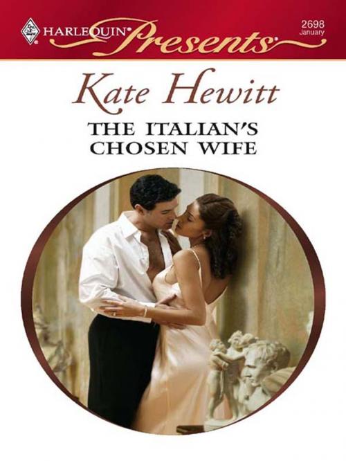 Cover of the book The Italian's Chosen Wife by Kate Hewitt, Harlequin