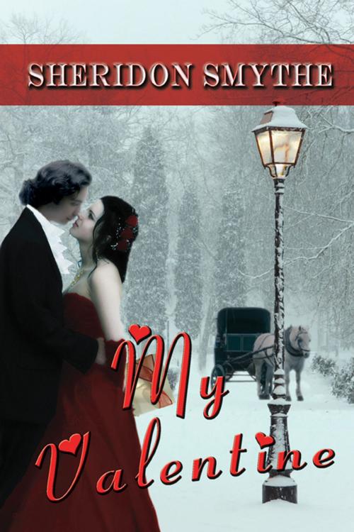 Cover of the book My Valentine by Sheridon  Smythe (2), Sheridon  Smythe (1), The Wild Rose Press, Inc.