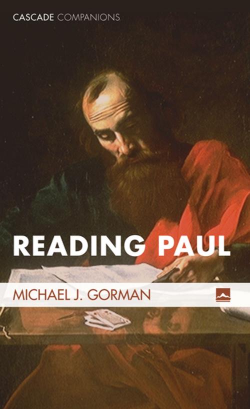 Cover of the book Reading Paul by Michael J. Gorman, Wipf and Stock Publishers