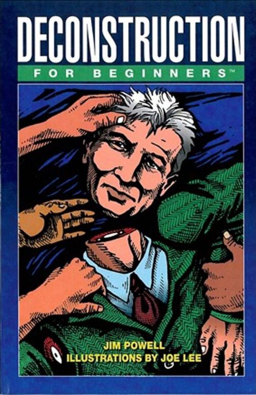 Cover of the book Deconstruction For Beginners by Jim Powell, For Beginners