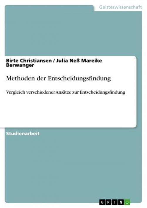 Cover of the book Methoden der Entscheidungsfindung by Birte Christiansen, Julia Neß Mareike Berwanger, GRIN Verlag