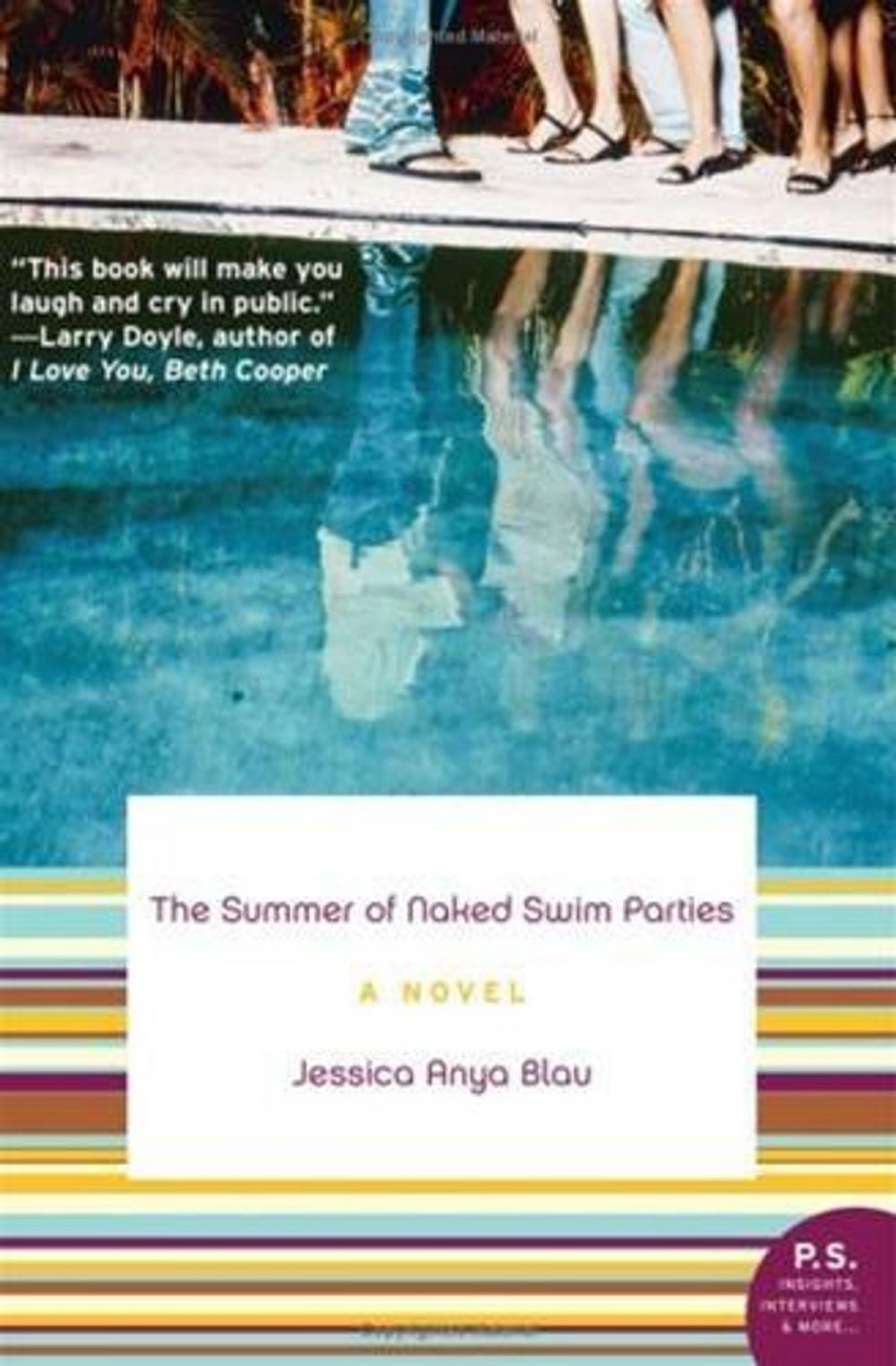 Big bigCover of The Summer of Naked Swim Parties