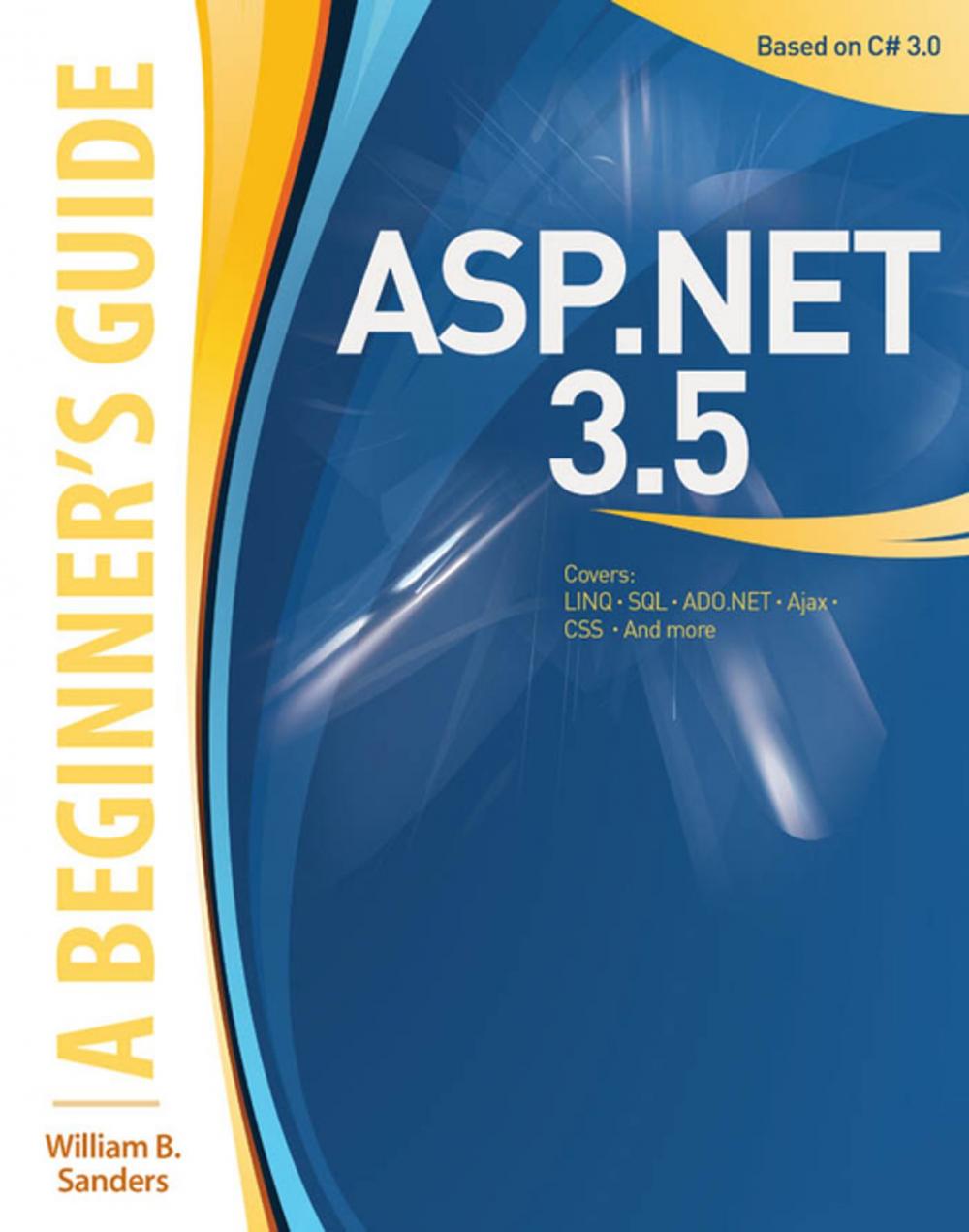 Big bigCover of ASP.NET 3.5: A Beginner's Guide