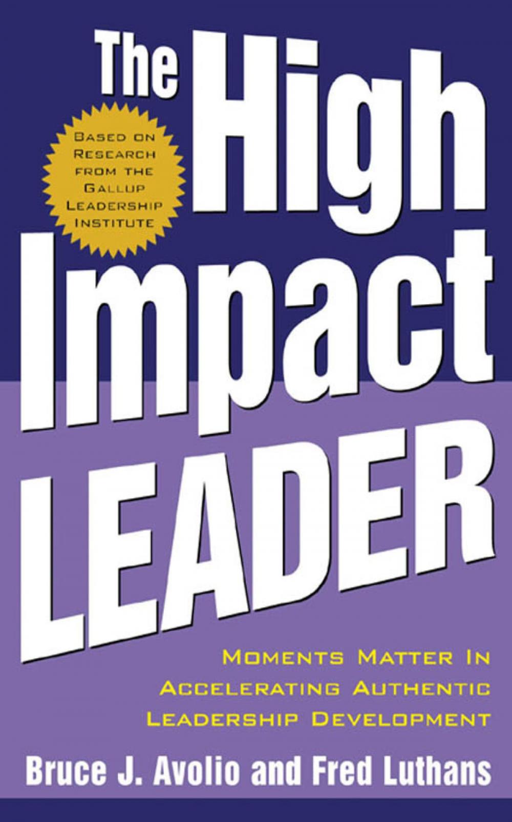 Big bigCover of The High Impact Leader