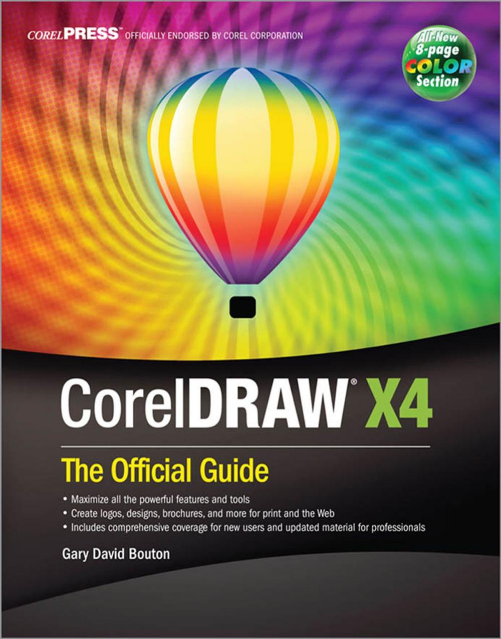 Big bigCover of CorelDRAW® X4: The Official Guide