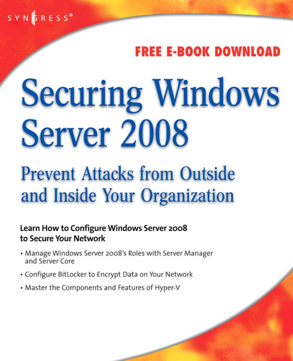 Big bigCover of Securing Windows Server 2008