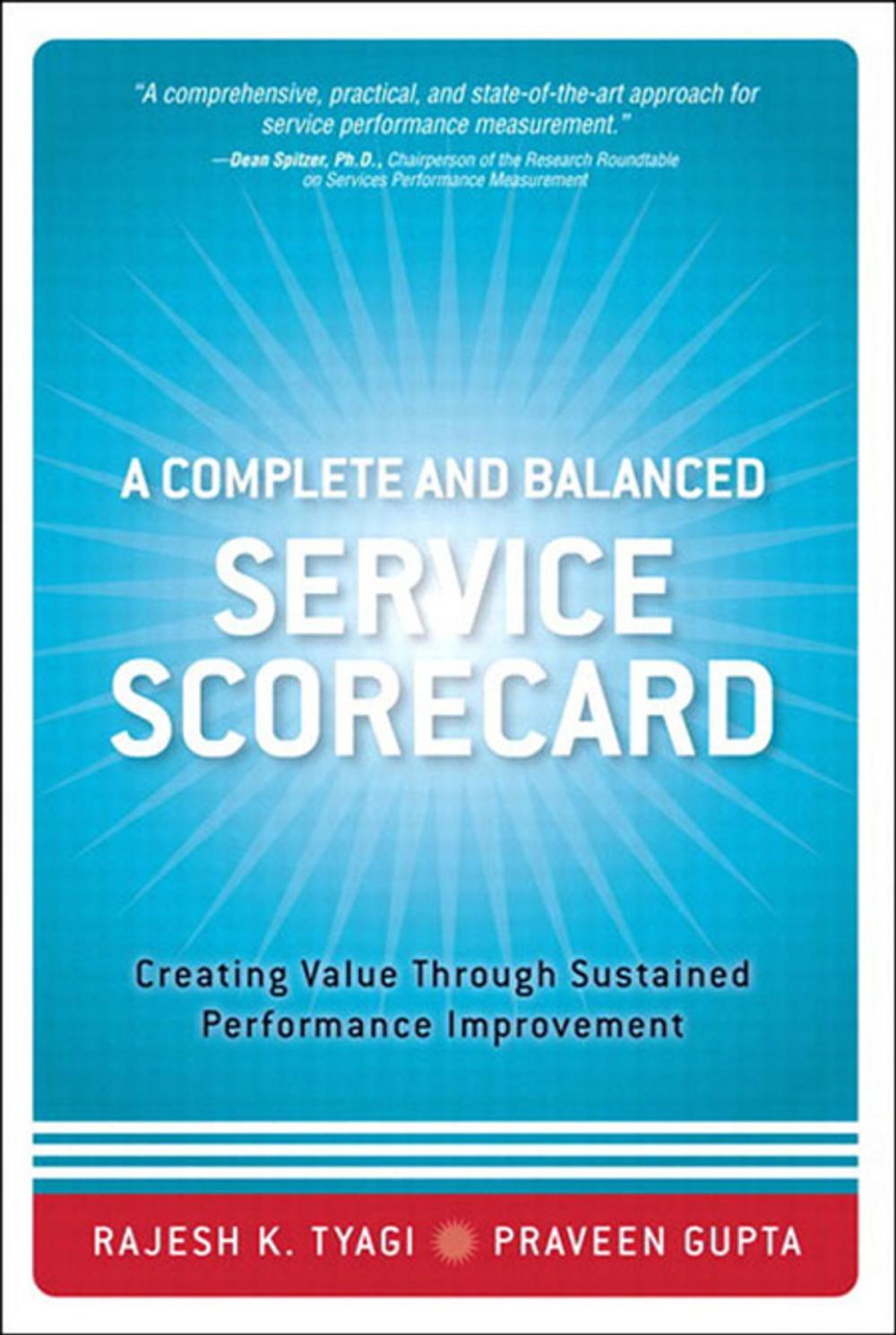 Big bigCover of A Complete and Balanced Service Scorecard