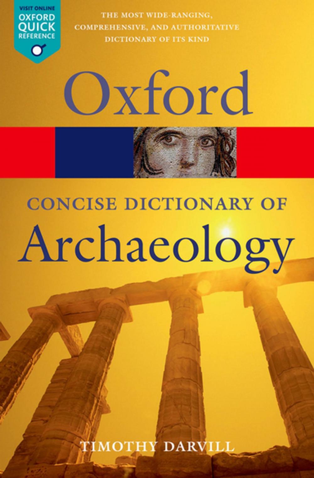 Big bigCover of Concise Oxford Dictionary of Archaeology