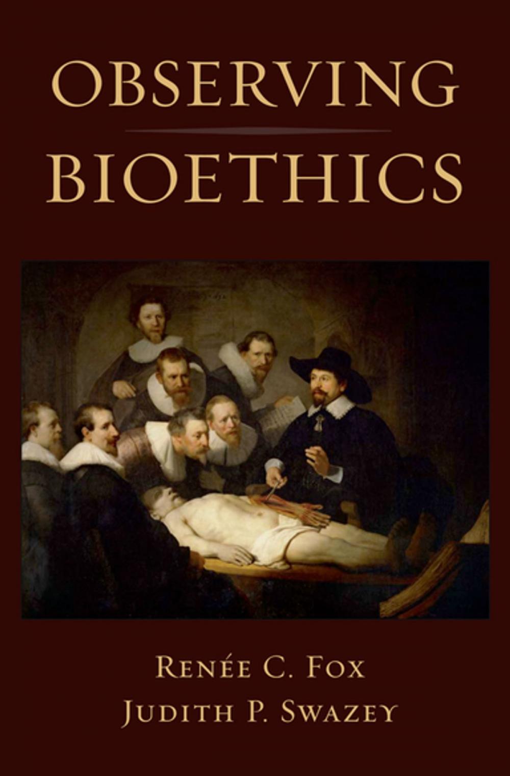 Big bigCover of Observing Bioethics