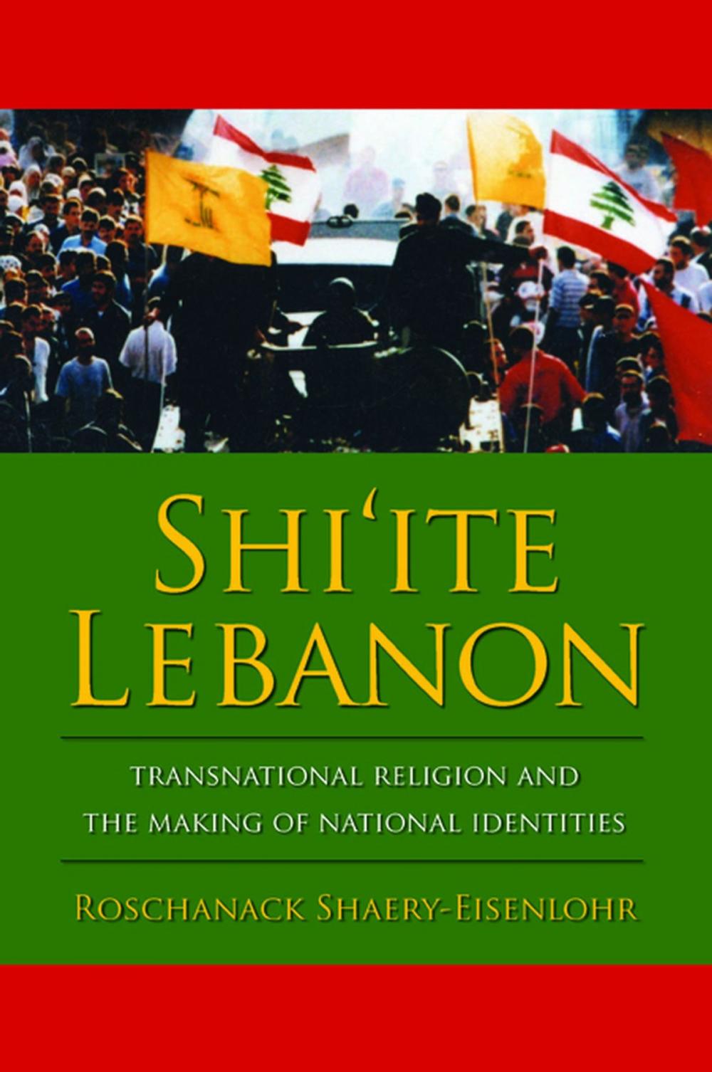 Big bigCover of Shi'ite Lebanon