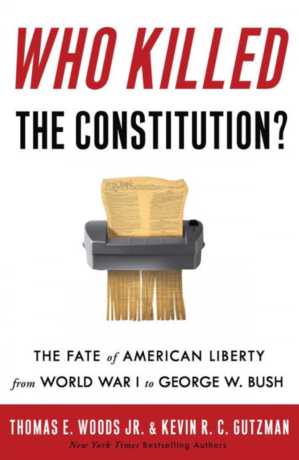 Big bigCover of Who Killed the Constitution?