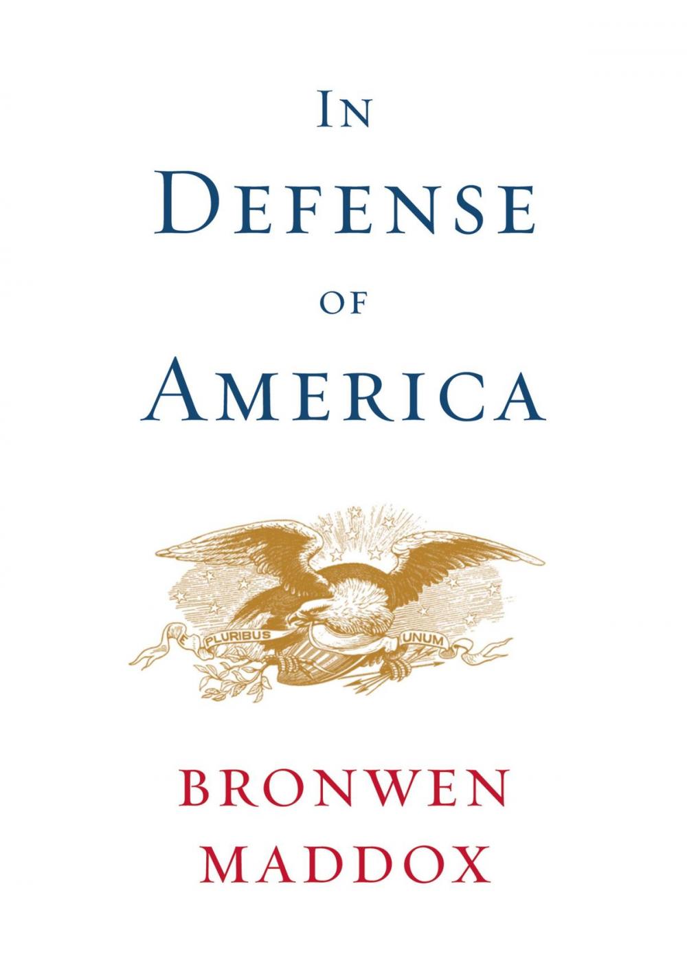 Big bigCover of In Defense of America