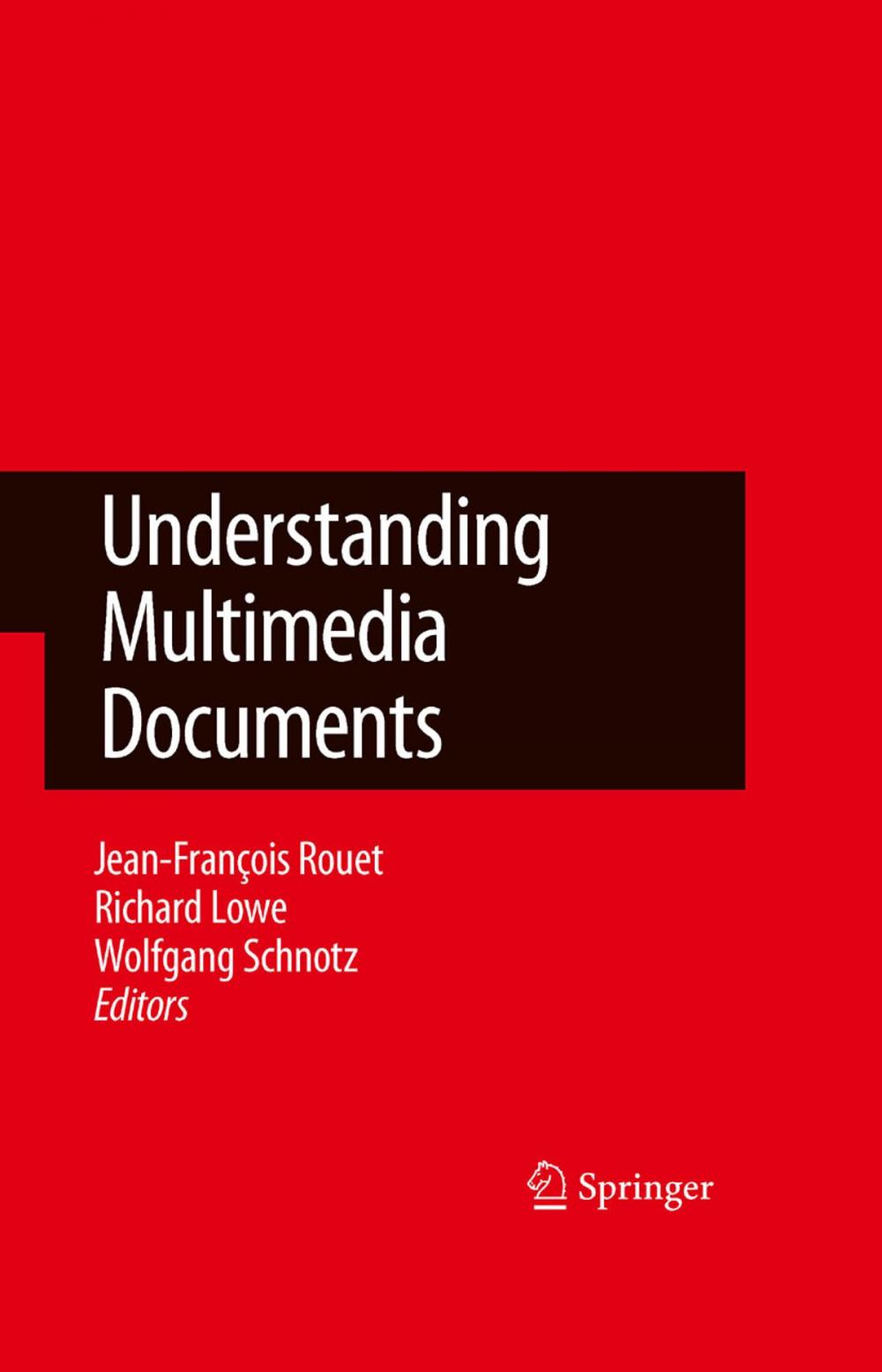 Big bigCover of Understanding Multimedia Documents