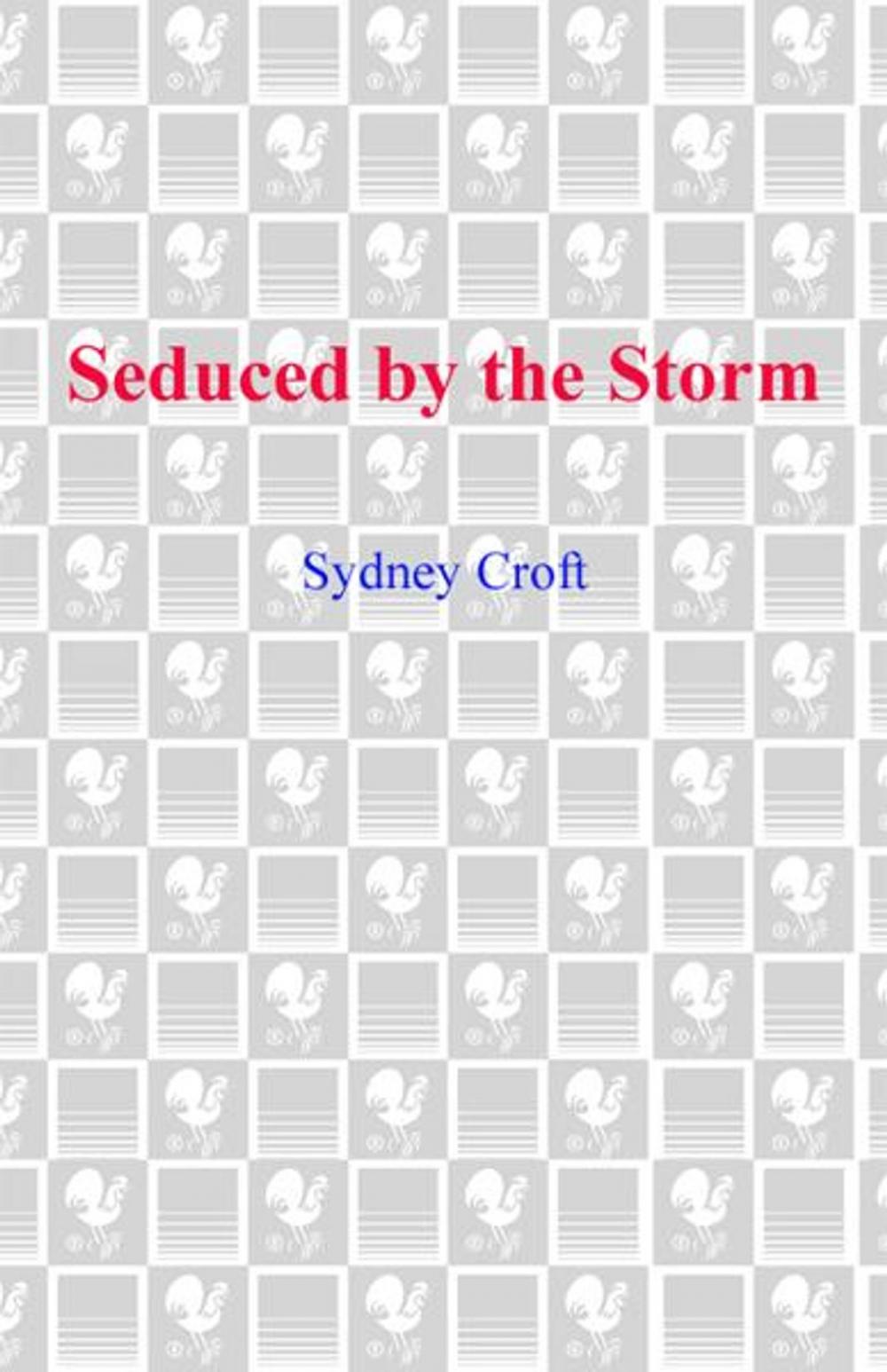 Big bigCover of Seduced by the Storm