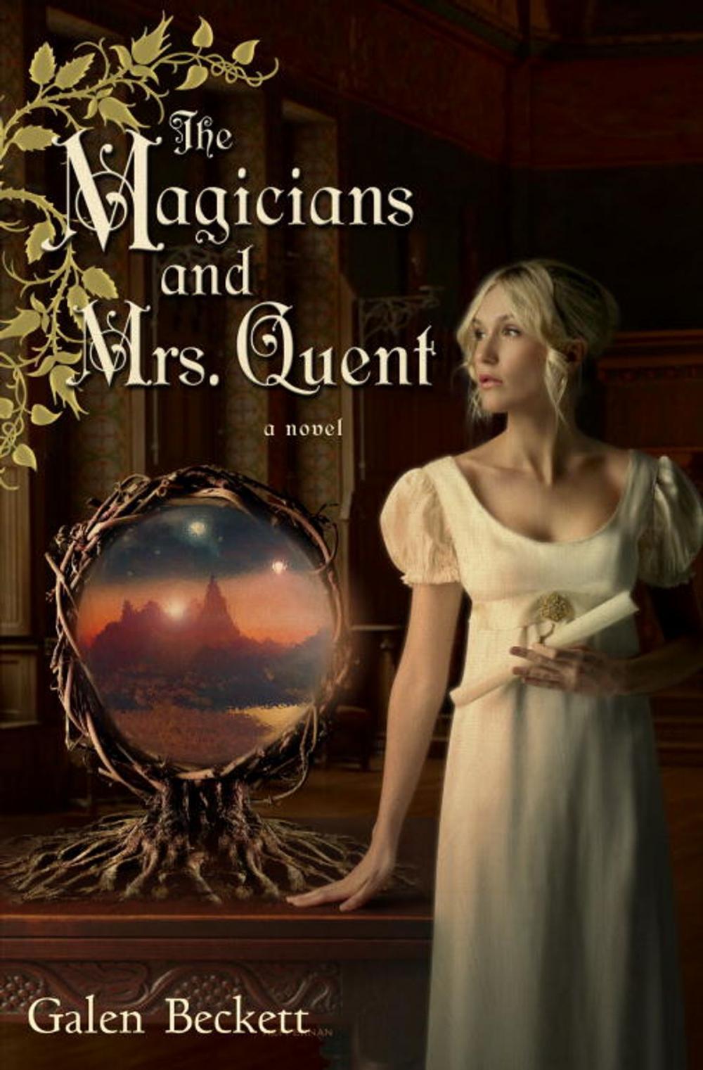 Big bigCover of The Magicians and Mrs. Quent