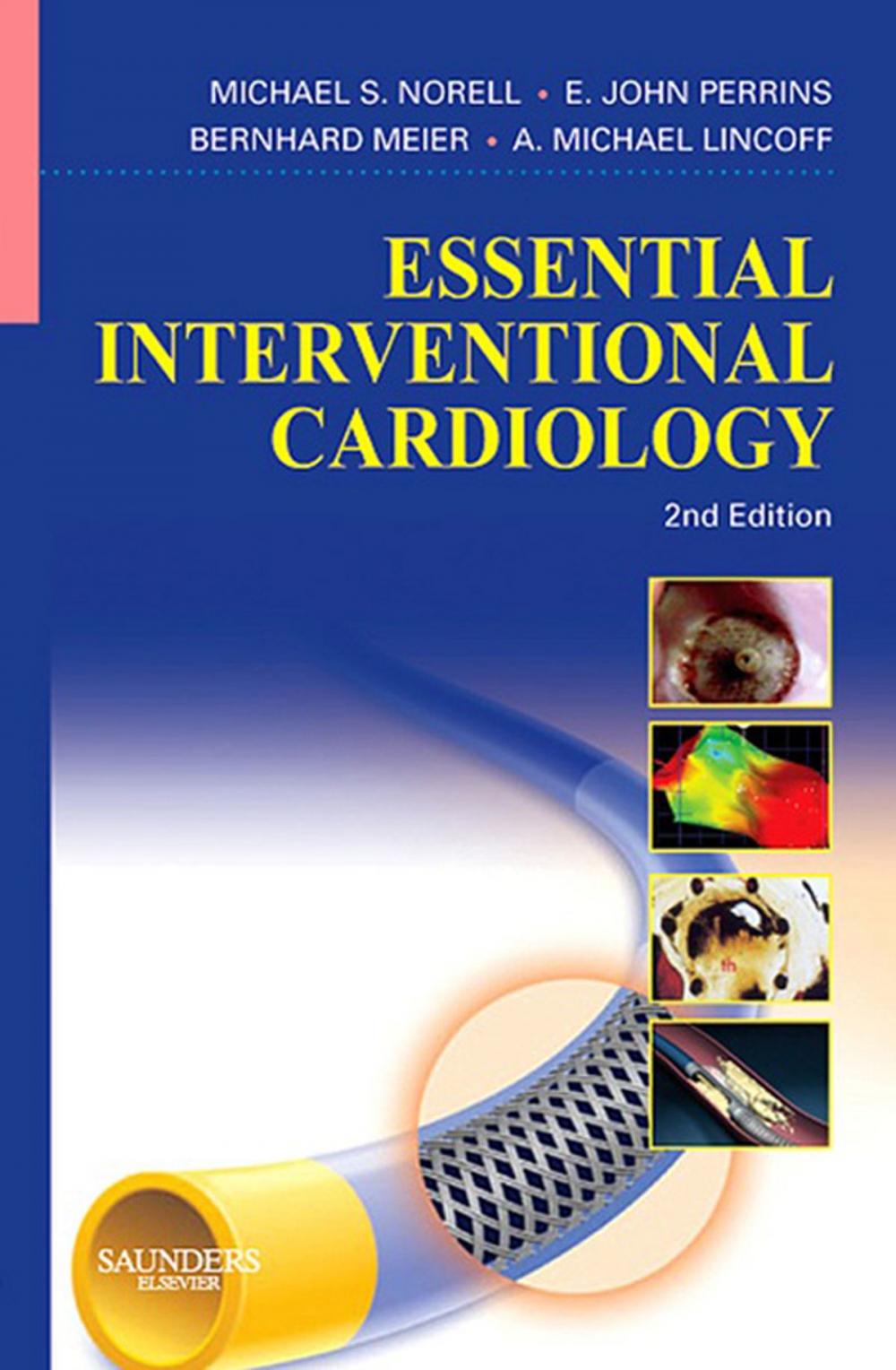 Big bigCover of Essential Interventional Cardiology E-Book