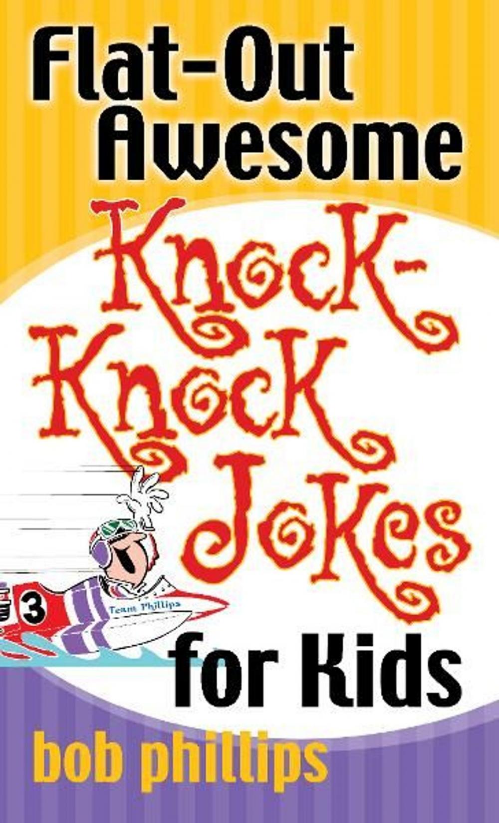 Big bigCover of Flat-Out Awesome Knock-Knock Jokes for Kids