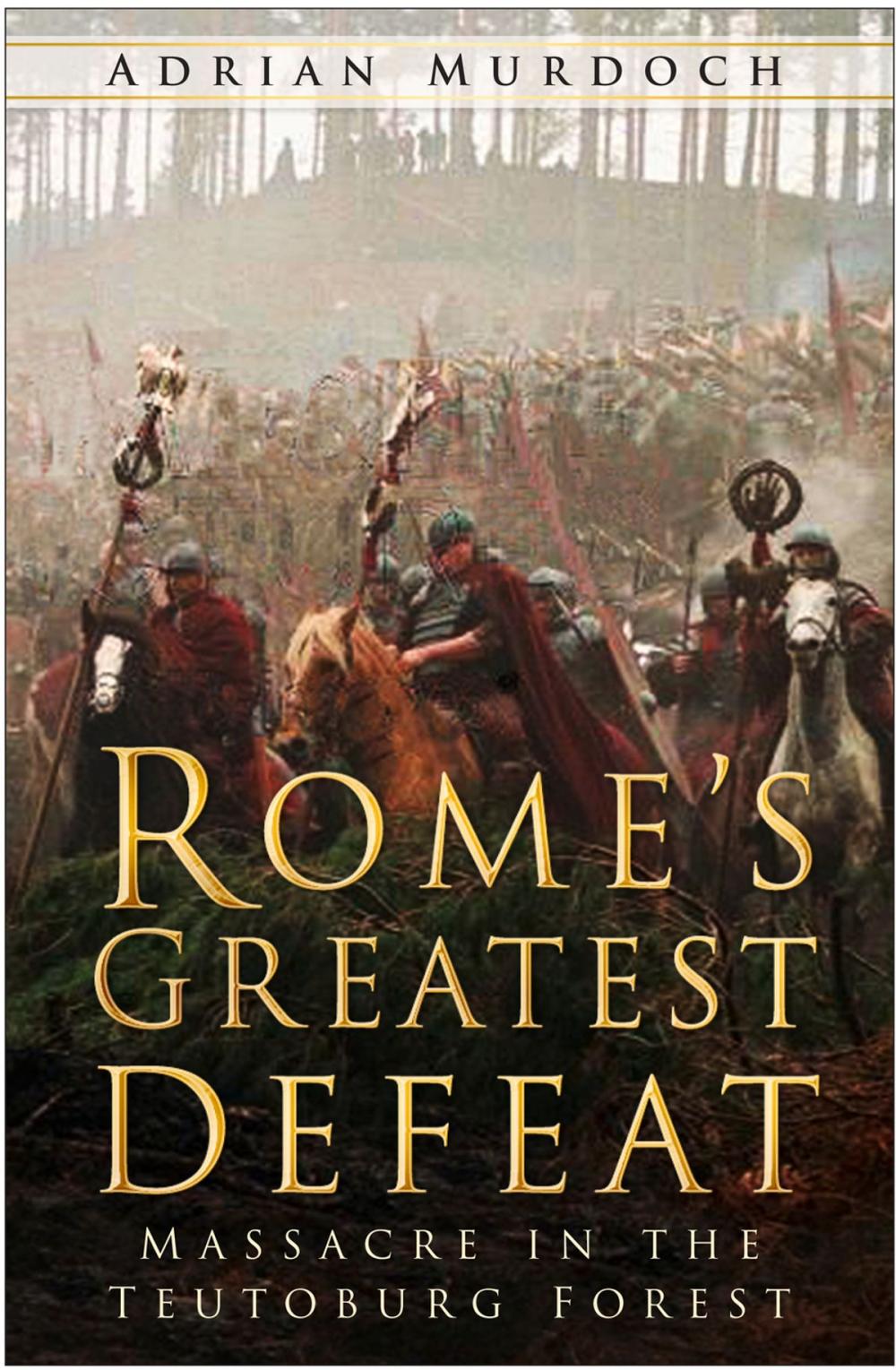 Big bigCover of Rome's Greatest Defeat