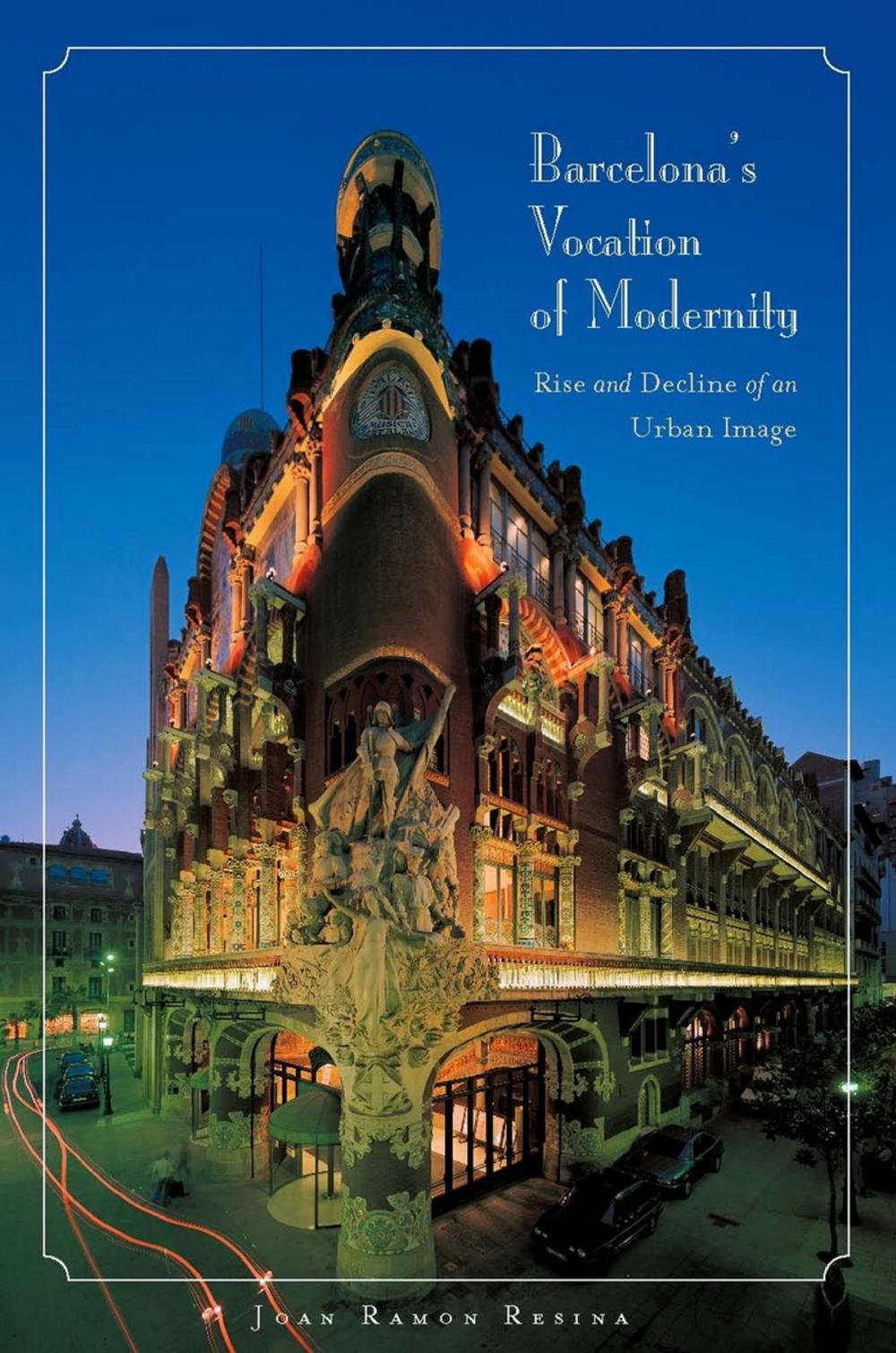 Big bigCover of Barcelona's Vocation of Modernity