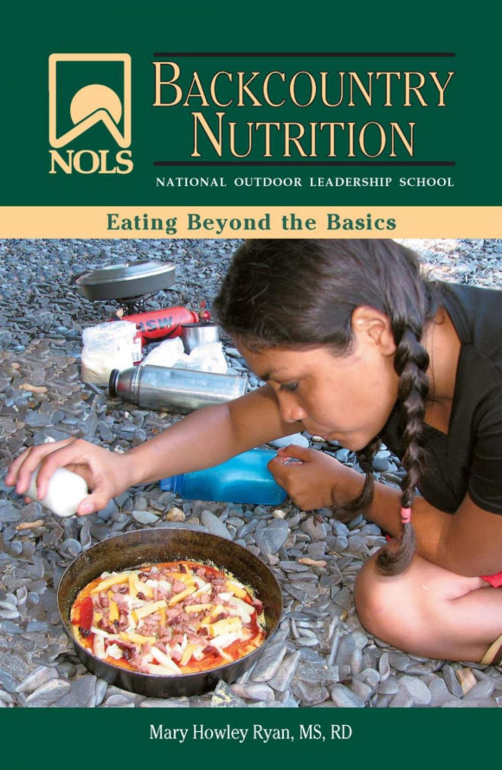 Big bigCover of NOLS Backcountry Nutrition