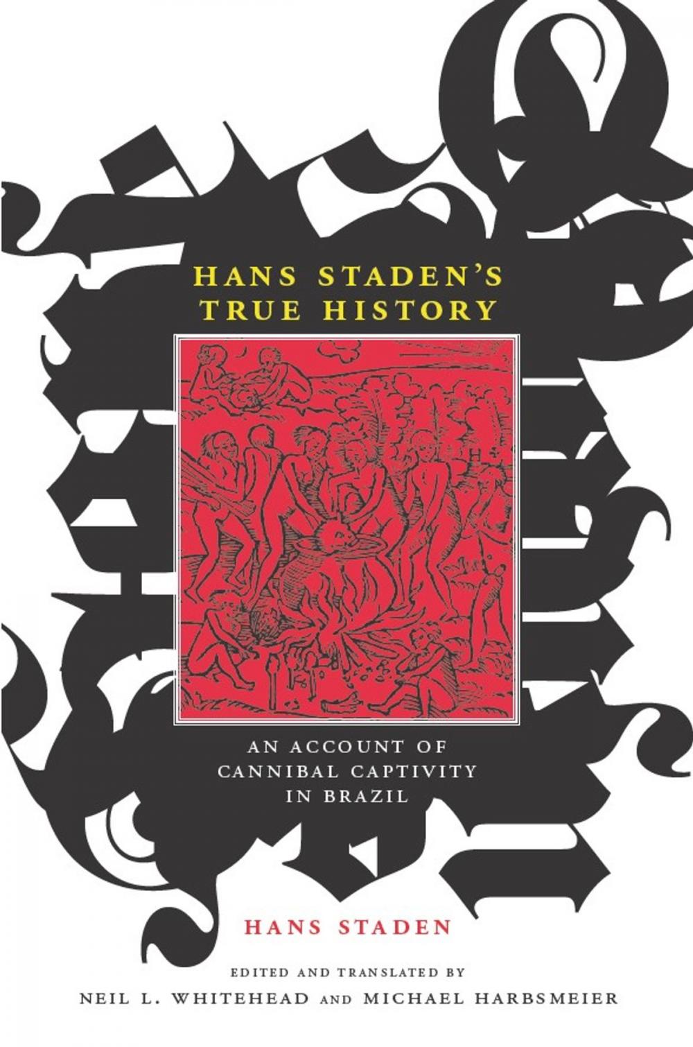 Big bigCover of Hans Staden's True History