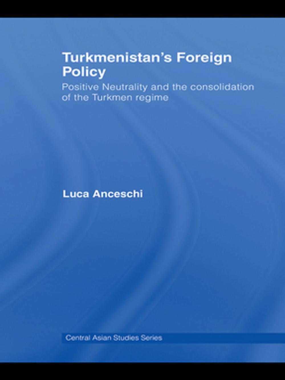 Big bigCover of Turkmenistan's Foreign Policy