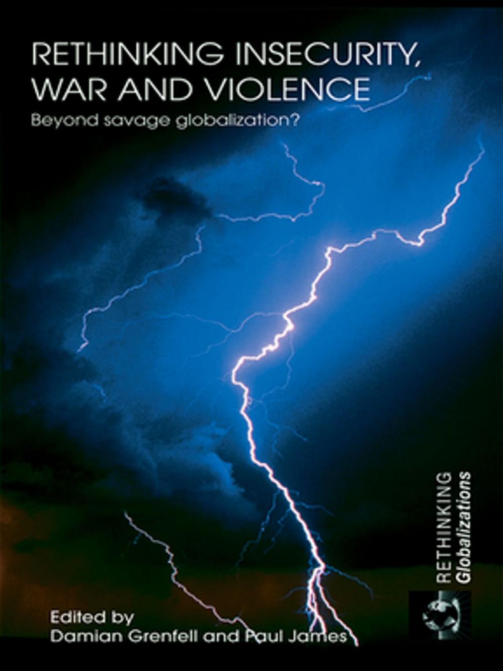 Big bigCover of Rethinking Insecurity, War and Violence