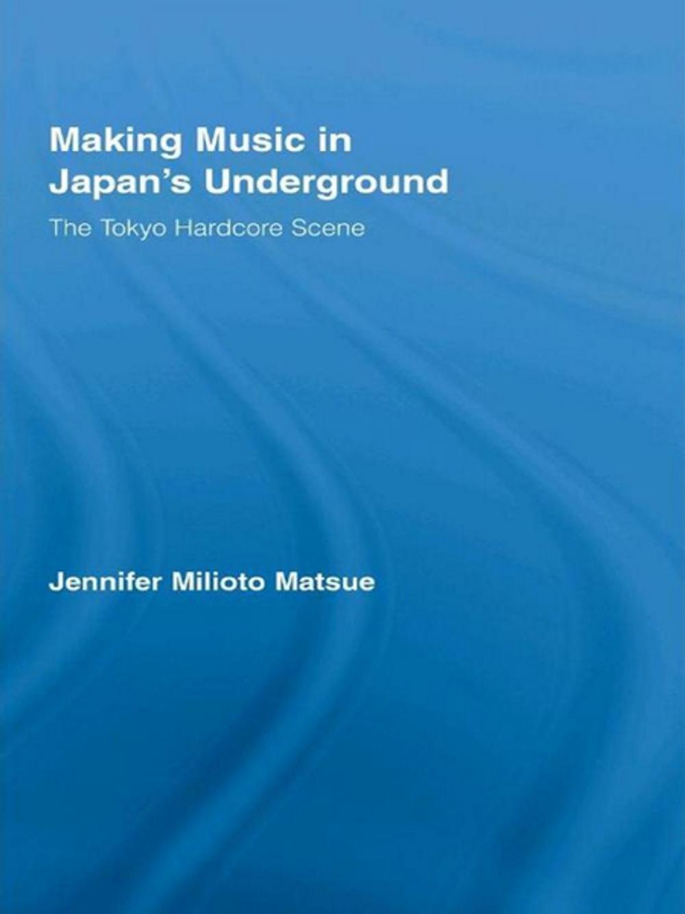 Big bigCover of Making Music in Japan's Underground