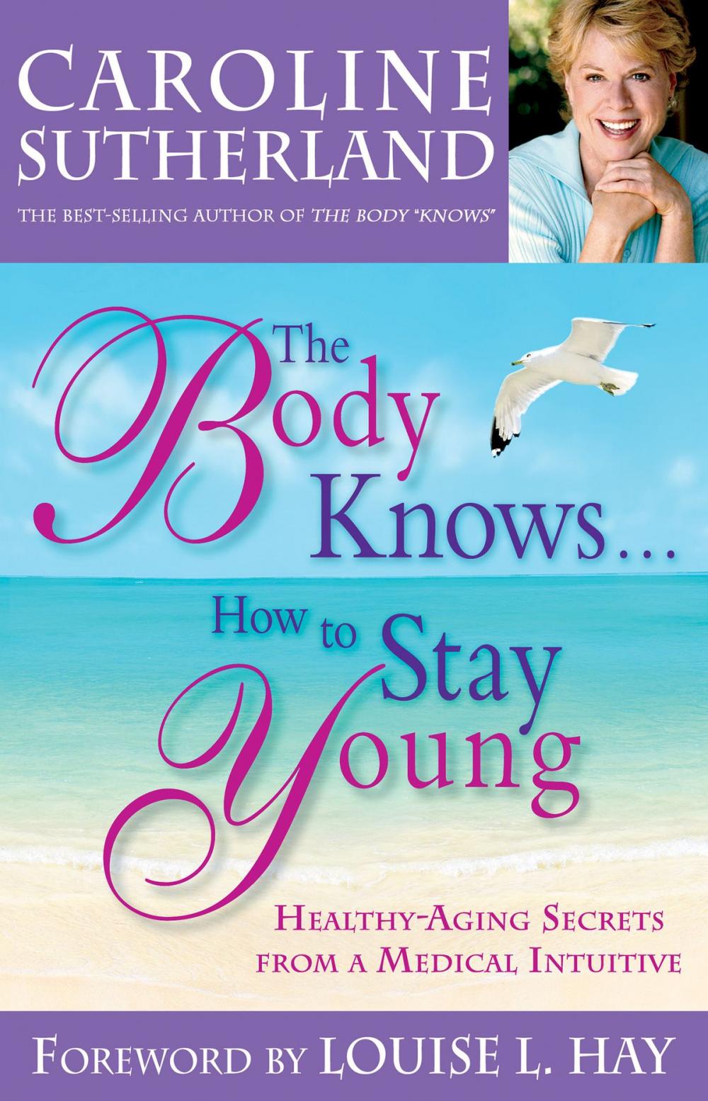 Big bigCover of The Body Knows#How to Stay Young