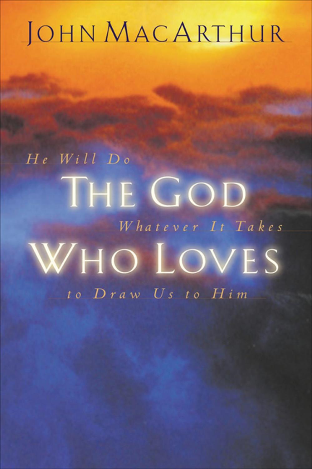 Big bigCover of The God Who Loves