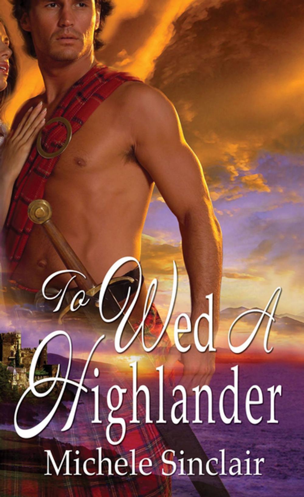 Big bigCover of To Wed A Highlander