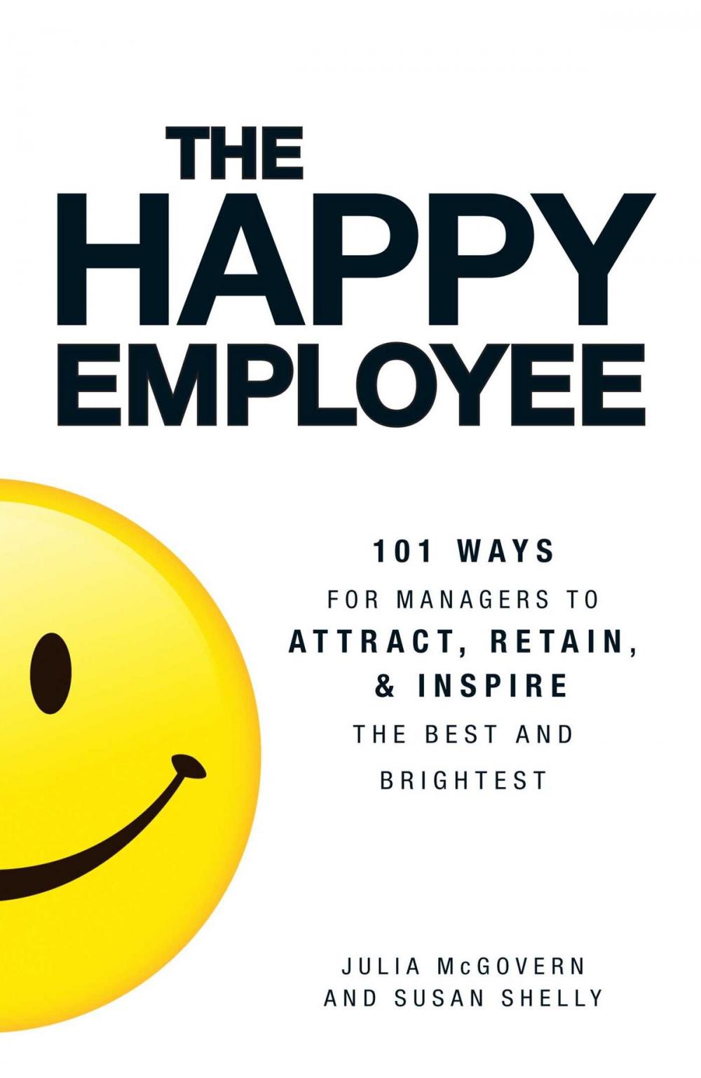 Big bigCover of The Happy Employee