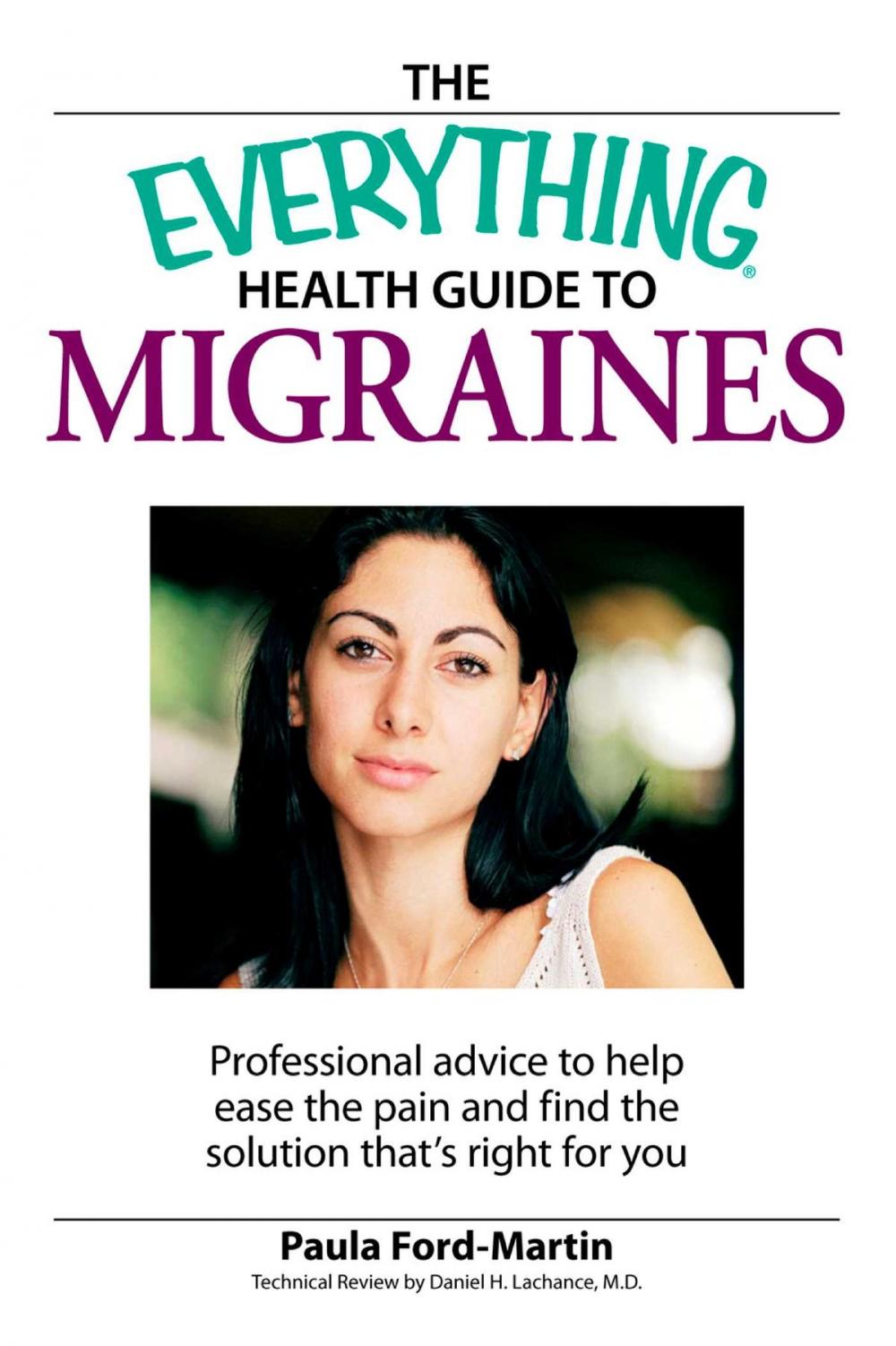 Big bigCover of The Everything Health Guide to Migraines