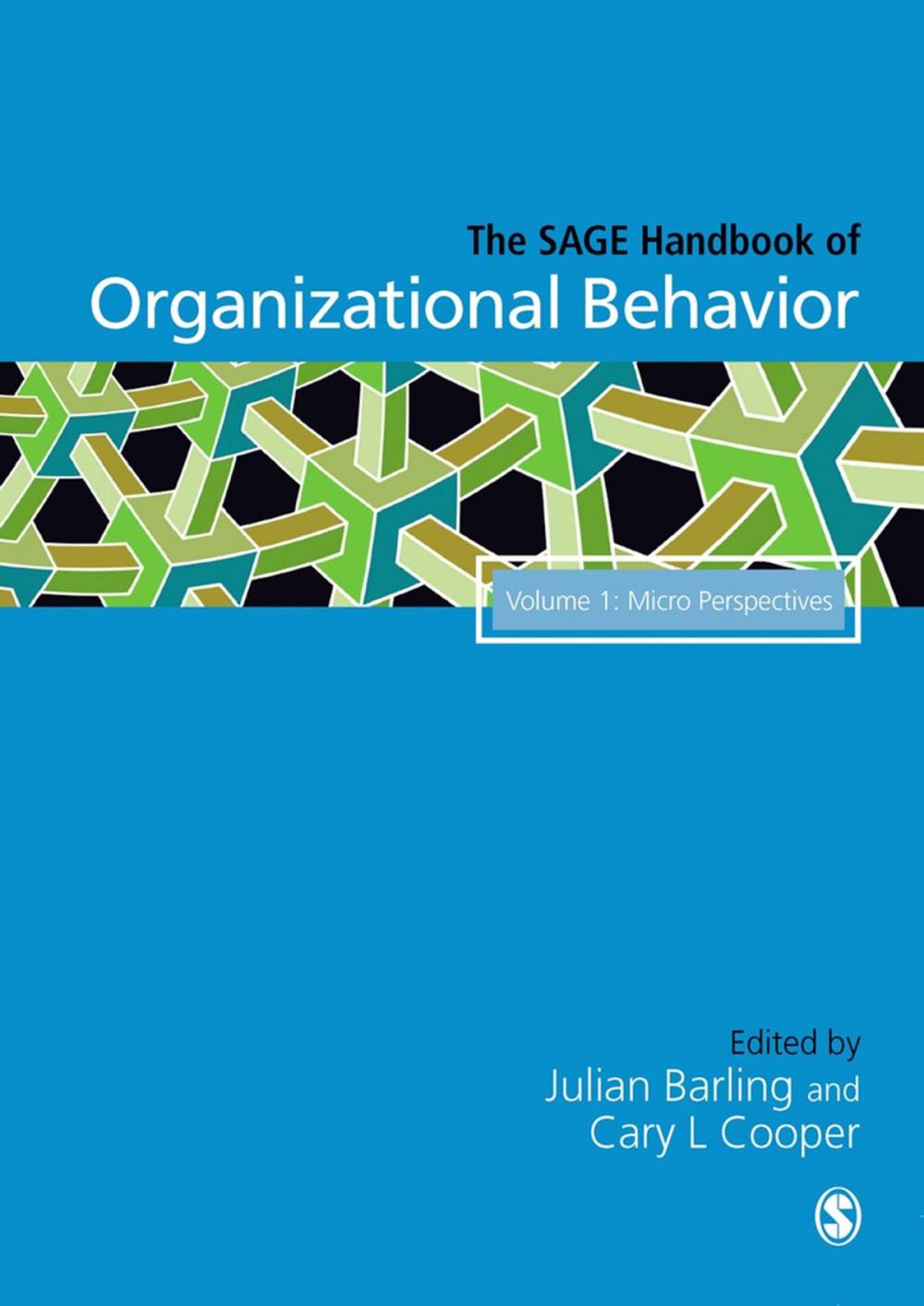 Big bigCover of The SAGE Handbook of Organizational Behavior