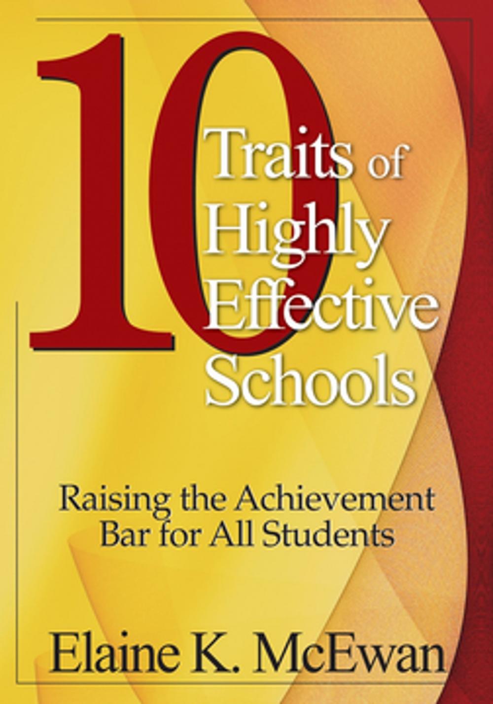 Big bigCover of Ten Traits of Highly Effective Schools