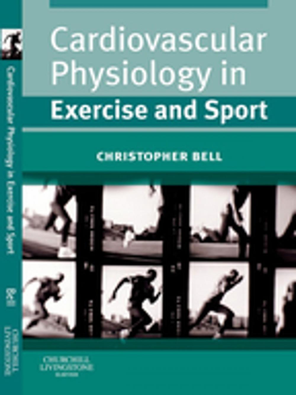 Big bigCover of Cardiovascular Physiology in Exercise and Sport E-Book