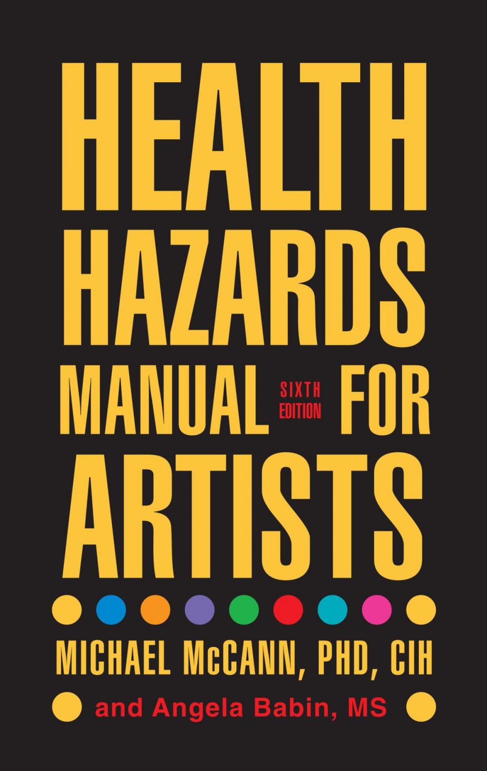 Big bigCover of Health Hazards Manual for Artists