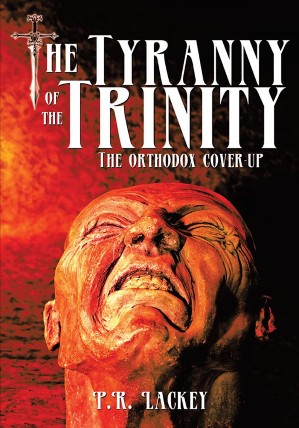 Big bigCover of The Tyranny of the Trinity