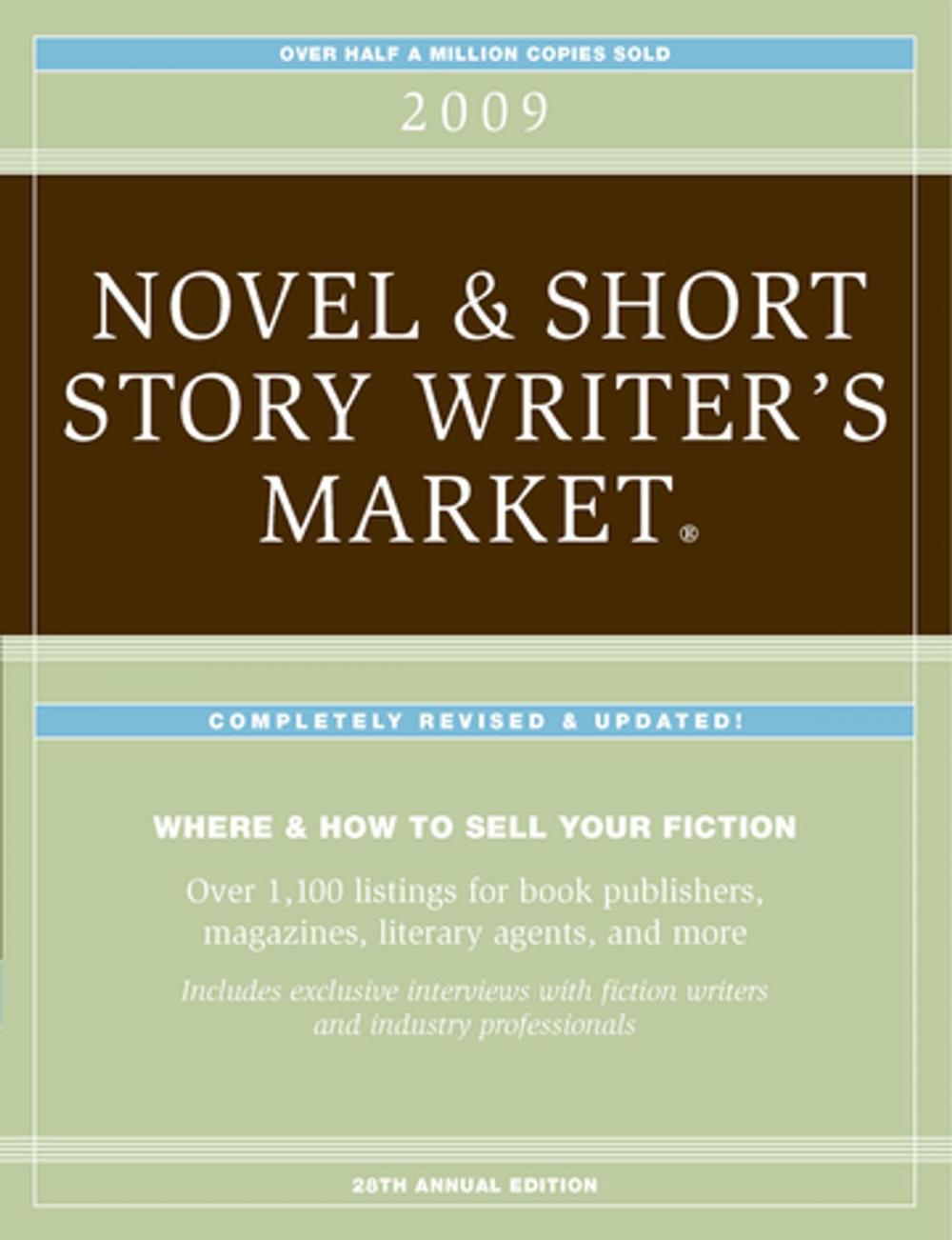 Big bigCover of 2009 Novel & Short Story Writer's Market - Listings