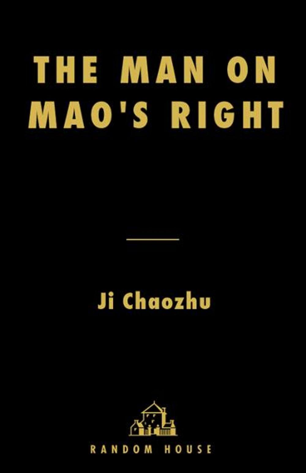 Big bigCover of The Man on Mao's Right