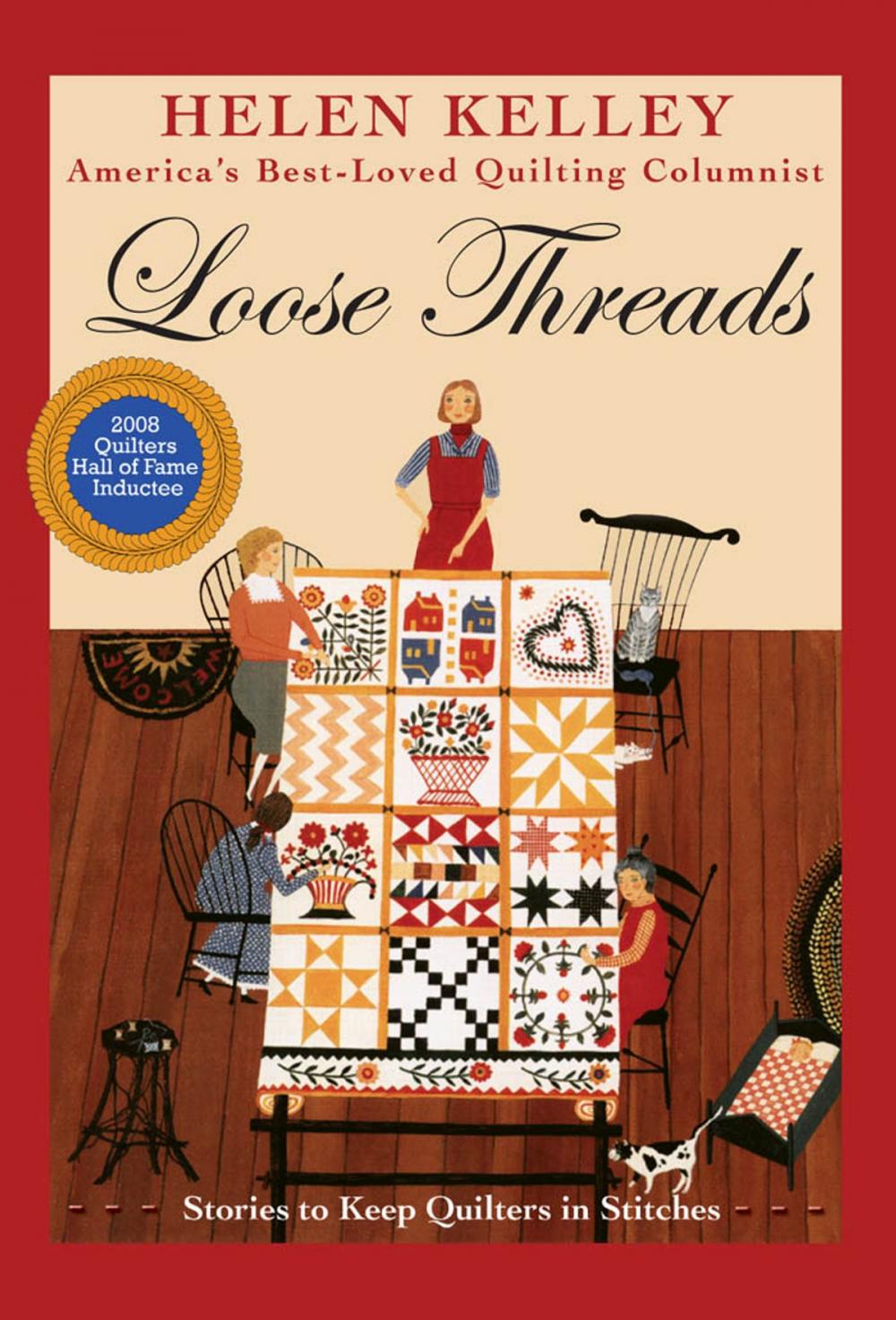 Big bigCover of Loose Threads: Stories to Keep Quilters in Stitches