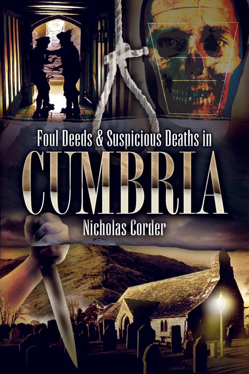 Big bigCover of Foul Deeds & Suspicious Deaths in Cumbria