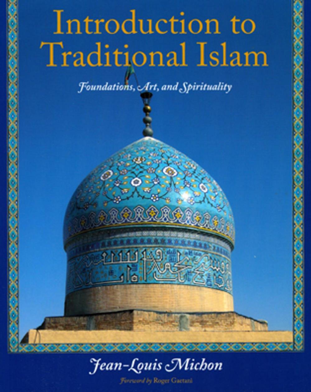 Big bigCover of Introduction to Traditional Islam